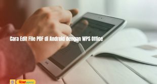 8 Cara Edit File PDF di Android dengan WPS Office